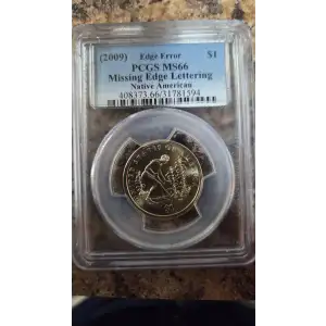 (2009) $1 Native American  Missing Edge Lettering